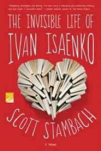 Image of The Invisible Life Of Ivan Isaenko